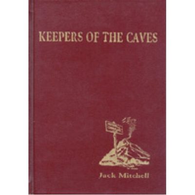 Keepers of the Caves (hard cover)