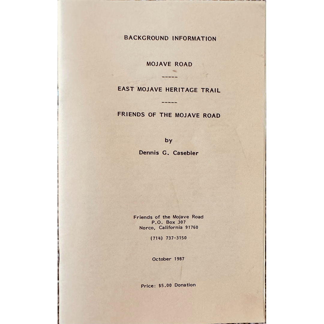 Background Information: Mojave Road - East Mojave Heritage Trail