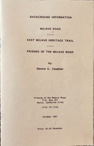 Background Information: Mojave Road - East Mojave Heritage Trail - Friends of the Mojave Road